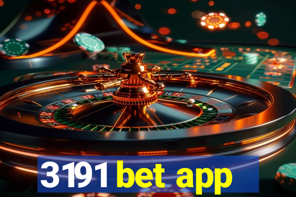 3191 bet app